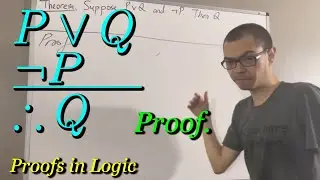 Proof of Disjunctive Syllogism (P or Q. Not P. Therefore Q.) [ILIEKMATHPHYSICS]