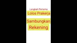 Lolos Prakerja Sambungkan Rekening Untuk Mendapatkan Saldo Pelatihan Rp 1 Juta