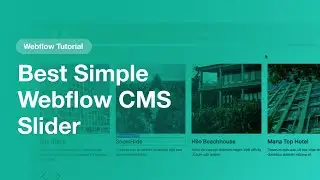The Best Simple CMS Slider for Webflow