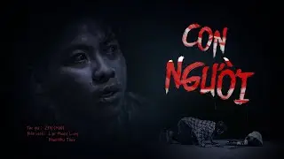 Con Người - Tiếp Theo Sẽ Là Bạn Tập 1 | Phim Kinh Dị Việt Nam | TIM Official