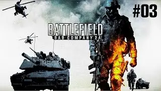 Battlefield Bad Company 2 Прохождение Без Комментариев #3: Сердце Тьмы