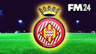 FM24 Positional Play: The Girona System | FM24 Tactics