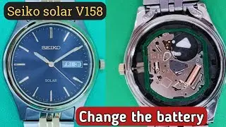 How to change the battery Seiko Solar V158 watch