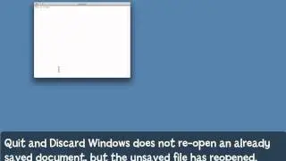 Quit and Discard Windows in Lion