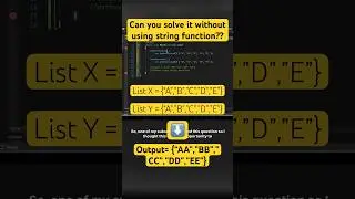 Can You Solve this List of strings problem without using any function 