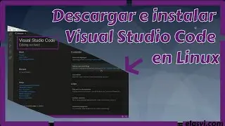 Descargar e instalar Visual Studio Code en Linux (Debian 10).