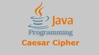 Java Tutorial - Caesar Cipher