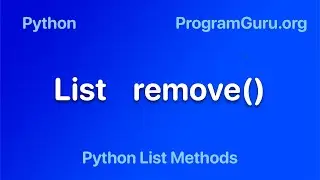 Python List remove() method - Syntax & Examples - Remove first occurrence of specific item from list