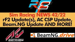 Sim Racing News Of The Week 42/2022: rFactor 2 New Update, Beam.NG Drive Update, Custom Shader Patch