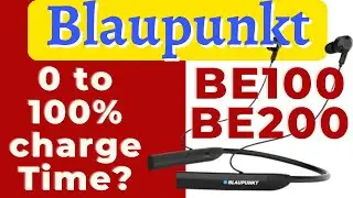 Charging Blaupunkt BE100 BE200 Neckband from 0 to 100% | Full Charging time of Blaupunkt BE200 BE100