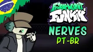 Friday Night Funkin' Smoke 'Em Out Struggle - Nerves | PT - BR
