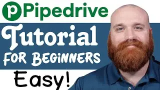 Pipedrive Tutorial For Beginners | How To Use Pipedrive