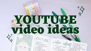 87 YOUTUBE VIDEO IDEAS for bullet journal/journal channels in 2020 ˁ˚ᴥ˚ˀ JOURNAL WITH ME