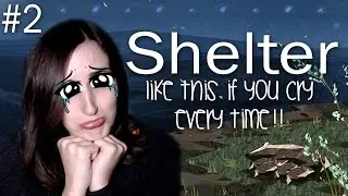 LIKE DIS IF U CRY EVRY TIME - Shelter: Badger Game (Part 2)