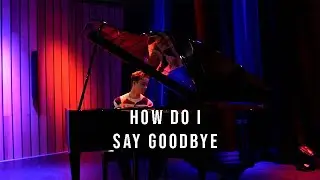 How Do I Say Goodbye - Dean Lewis (Cover by: Niels)