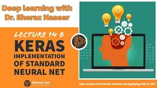 Lec 14 B : Keras Implementation of Standard neural network