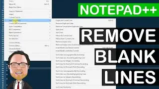 Notepad++ Remove Blank Lines | 4K