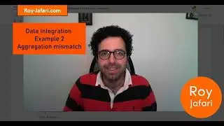 Data Integration Example 2 - Aggregation Mismatch