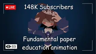 148K special (fundamental paper education) animation compilation