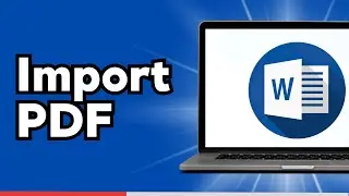 How to Import a PDF in Word Document