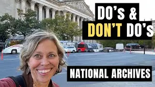 What I Did Wrong - Hints for Better National Archives Visit