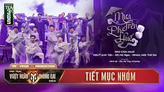 MƯA TRÊN PHỐ HUẾ - NHÀ CHÍN MUỒI x NSƯT ANH TẤN, HỒ NGA, NHÓM MẶT TRỜI ĐỎ | CÔNG DIỄN 4- ATVNCG 2024