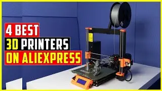 ✅Best 3D Printers on AliExpress in 2025 | Top 4 Best 3D Printers