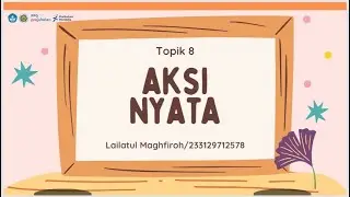 Aksi Nyata / Topik 8 / Etika dan Profesionalisme Guru