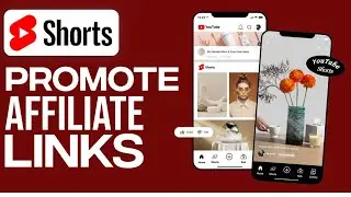 How To promote Affiliate Links With YouTube Shorts