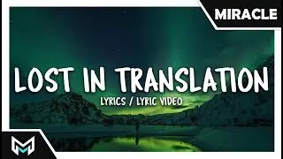 Steam Phunk - Lost In Translation [Lyrics/Lyric Video] (Feat. Lydia Ford)