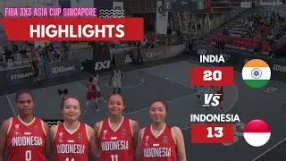 GAME HIGHLIGHTS INDONESIA vs INDIA #fiba3x3