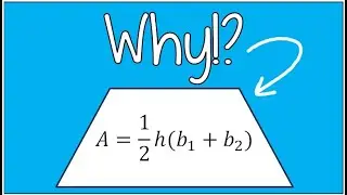 Where did the Formula for the Area of a Trapezoid Come From?