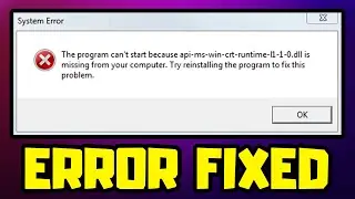 FIX api-ms-win-crt-runtime-l1-1-0.dll is Missing From Your Computer