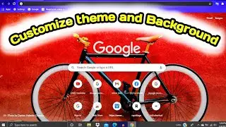 how to change google chrome background windows 10 | google chrome wallpaper change