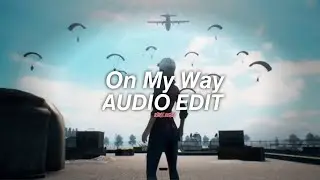 On My Way - Alan Walker, Farruko, and Sabrina Carpente [edit audio] #editaudio #audioedit #gmv #pubg