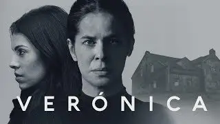 Verónica | Tráiler oficial de la película | Próximamente