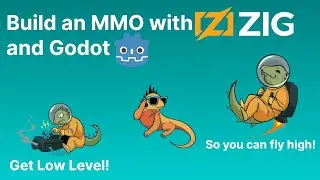 Make an Indie MMO with Zig and Godot: Part 01