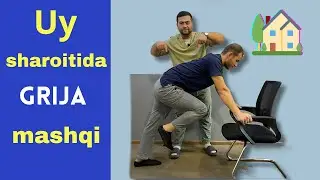 Grija mashqi. Samarali va foydali.