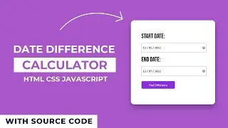 Calculate Date Differences with HTML CSS and JavaScript