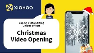 Capcut Video Editing - Christmas Video Opening Effect