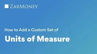 How to Add a Custom Set of Units of Measure