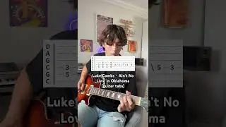 How to play Luke Combs - Ain’t No Love in Oklahoma (guitar tabs) #lukecombs #guitartabs #guitartab
