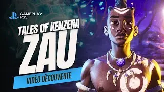 TALES OF KENZERA: ZAU - Les 30 premières minutes du jeu Gameplay PS5 | FR