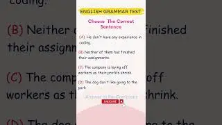 Mastering English Grammar: The Ultimate Sentence Correction Challenge