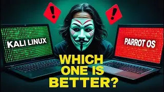 Kali Linux vs Parrot OS: Which OS is Better For Hackers?