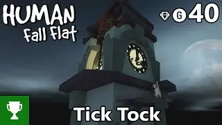 Tick Tock - Human Fall Flat - Dark Level Update - Achievement/Trophy Guide