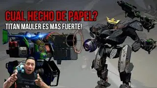 OVERVIEW👨‍💻: TITAN MAULER🔥 SIGUE SIENDO EL MERO CHINGON‼️ | War Robots WR | Turbo Commander WR
