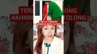 TERLALU SOMBONG AKHIRNYA MINTA TOLONG 😱