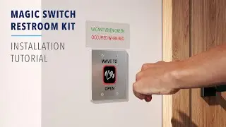 MAGIC SWITCH RESTROOM KITS Installation Tutorial