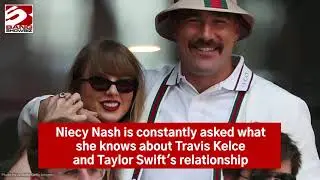 Niecy Nash is constantly asked what she knows about Travis Kelce and Taylor Swift's relationship